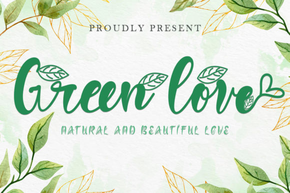 Bring Your Creations to Life with Green Love Font