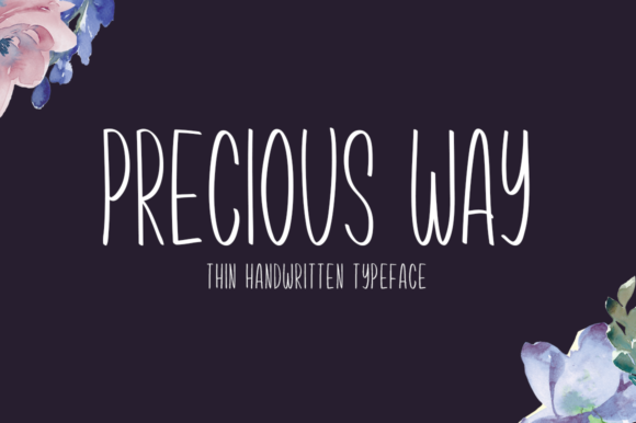 Precious Way Script Font Review