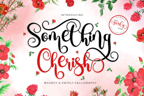 Something Cherish: A Luxurious Script Font for Craft Projects