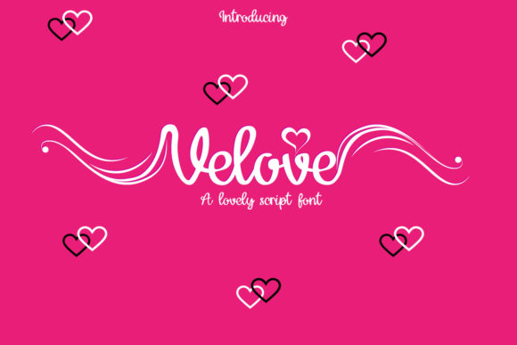 Velove Font: A Romantic Script for Campaign Design